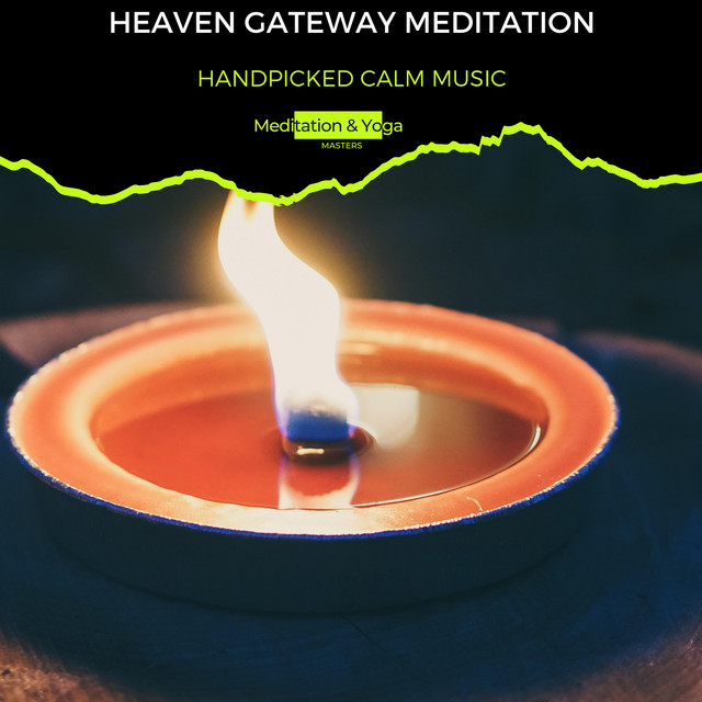 Heaven Gateway Meditation - Handpicked Calm Music cover art