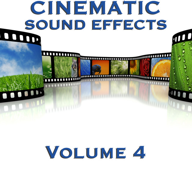 Cinematic Sound Effects, Vol. 4 cover art