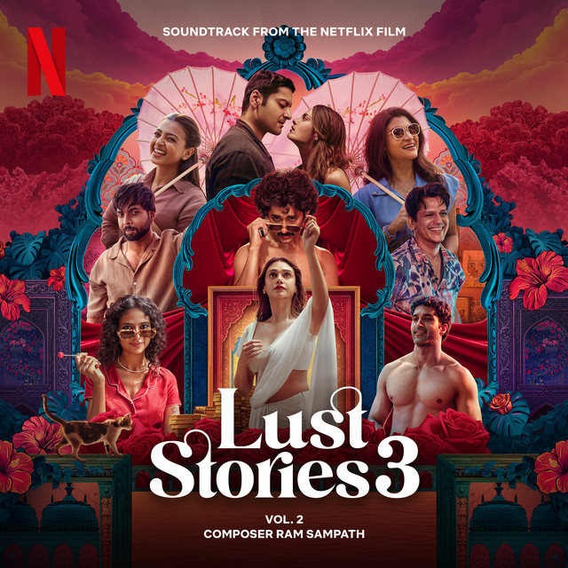Lust Stories 3, Vol. 2 (Soundtrack from the Netflix Film) cover