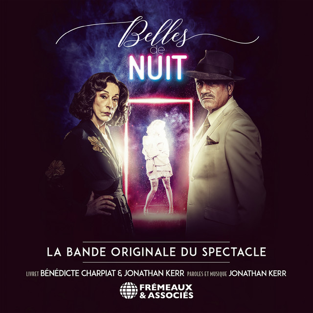 Belles de nuit (La bande originale du spectacle)