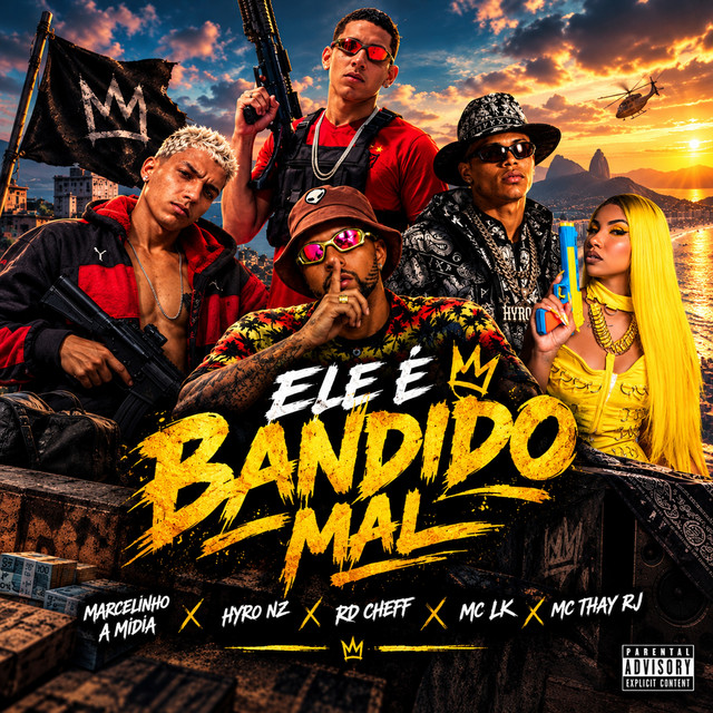 Ele é Bandido Mal