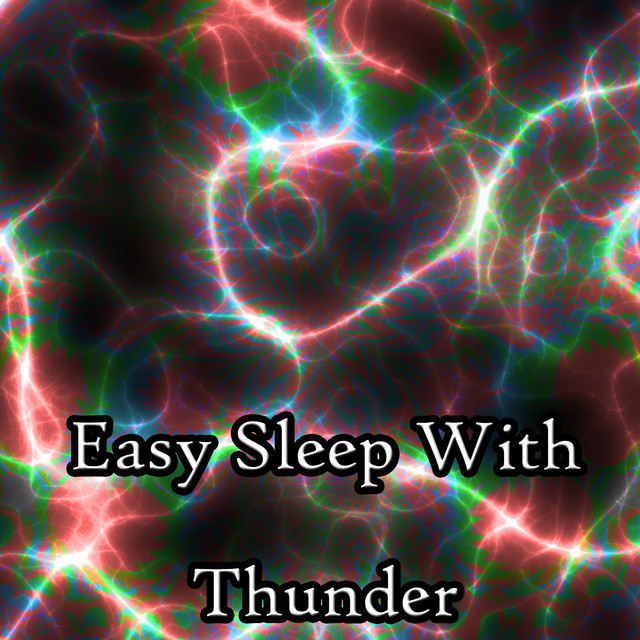 Easy Sleep With Thunder cover art