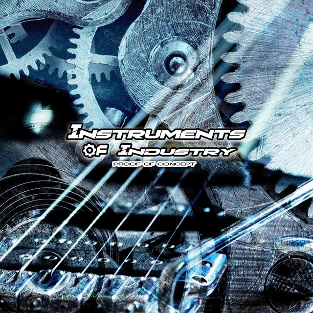 Instruments of Industry | Spotify