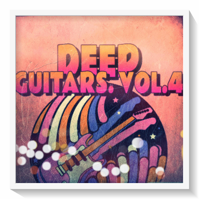 Deep Guitars., Vol. 4 cover art