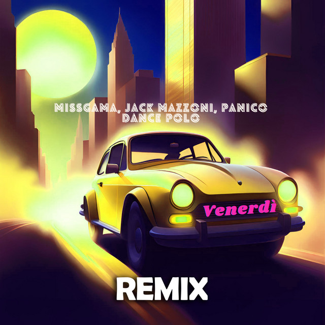 Venerdì - Daniel Tek Remix