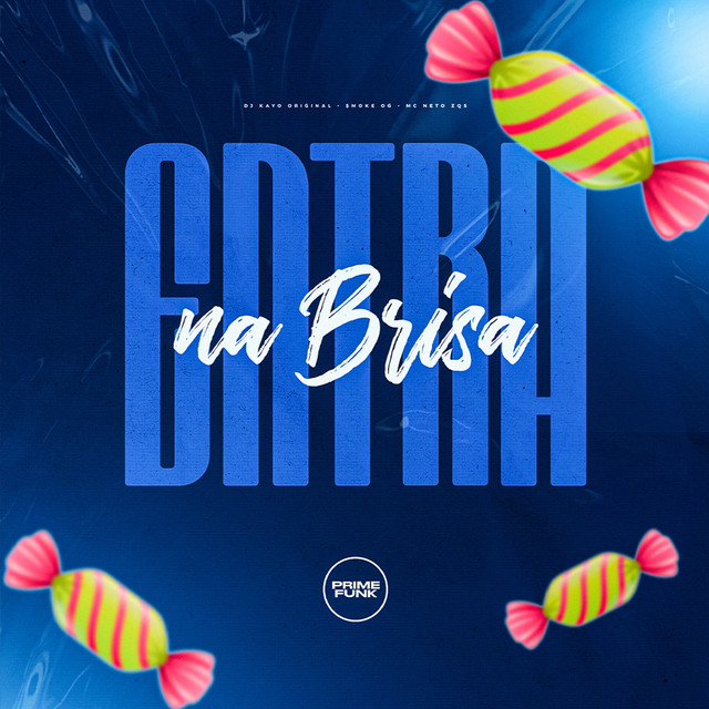 Entra Na Brisa