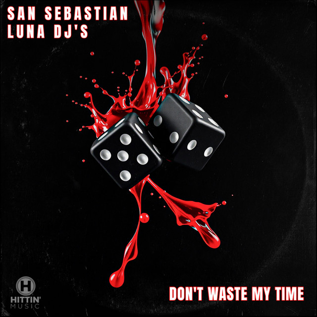 Don't Waste My Time