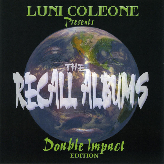The Recall Albums - Album by Luni Coleone | Spotify