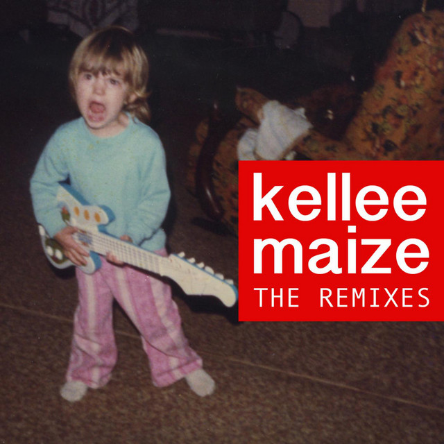 Kellee Maize - The Remixes cover art