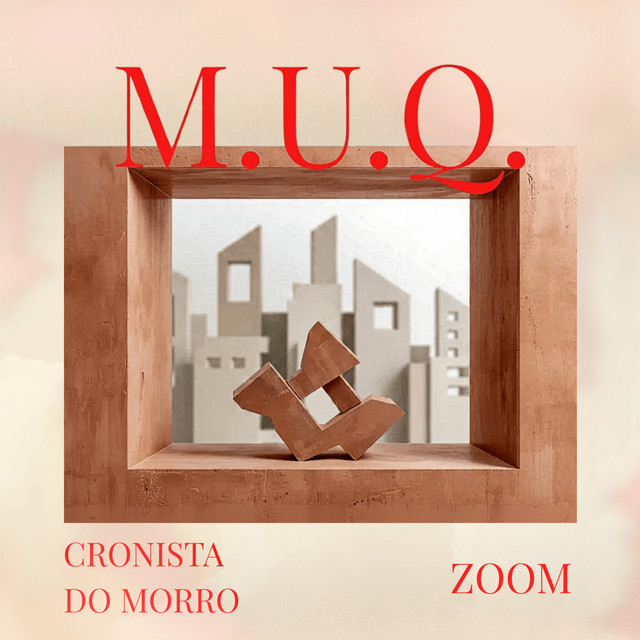 Zoom - (M.U.Q, Vol. 1)