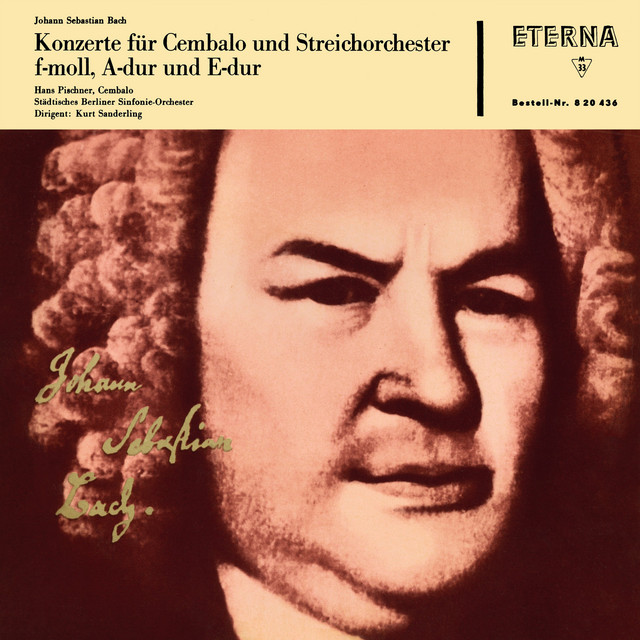 Bach: Konzerte für Cembalo und Streichorchester F-Moll, A-Dur und E-Dur cover art