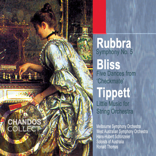 Rubbra: Symphony No. 5 - Bliss: Five Dances from Checkmate - Tippett: Little Music cover art