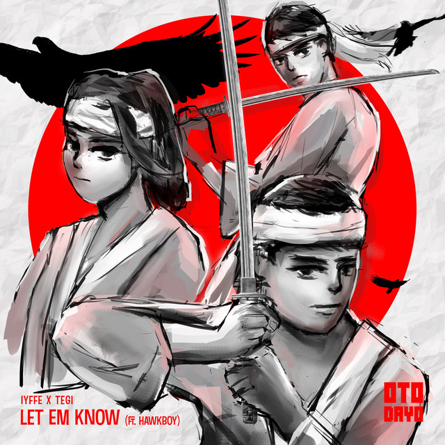 Let Em Know feat. Hawkboy album art