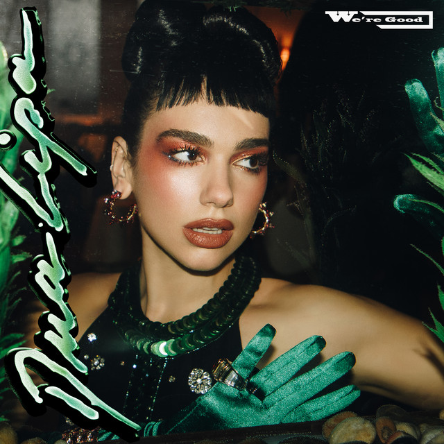 Capa de We're Good - Dua Lipa
