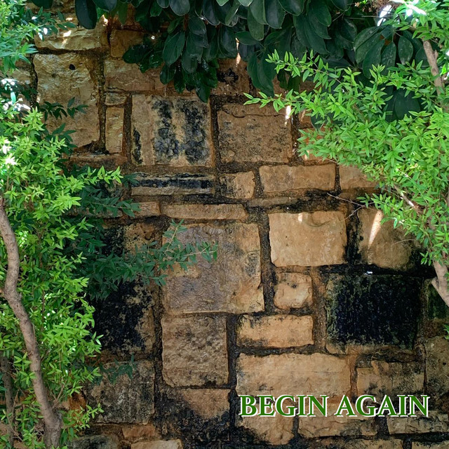 Begin Again by Benjin Blund