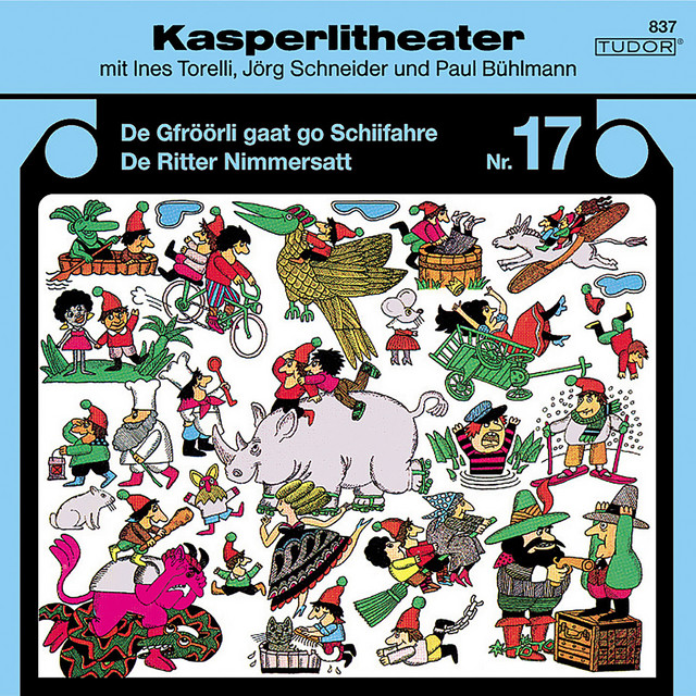 Kasperlitheater, Nr. 17 (De Gfröörli gaat go Schiifahre / De Ritter Nimmersatt) cover art