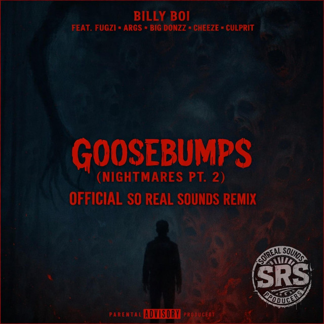Goosebumps (Nightmares PT. 2) - Official Remix