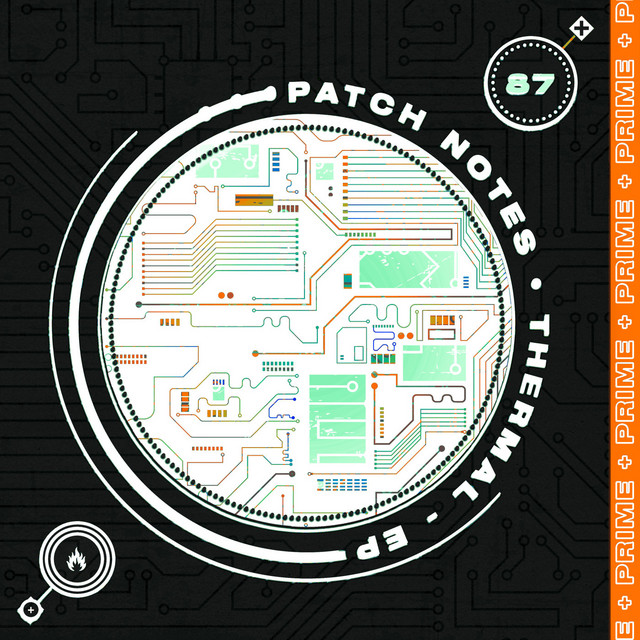 Thermal - EP by Patch Notes | Spotify