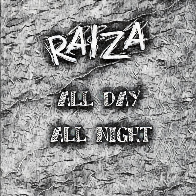 All Day All Night