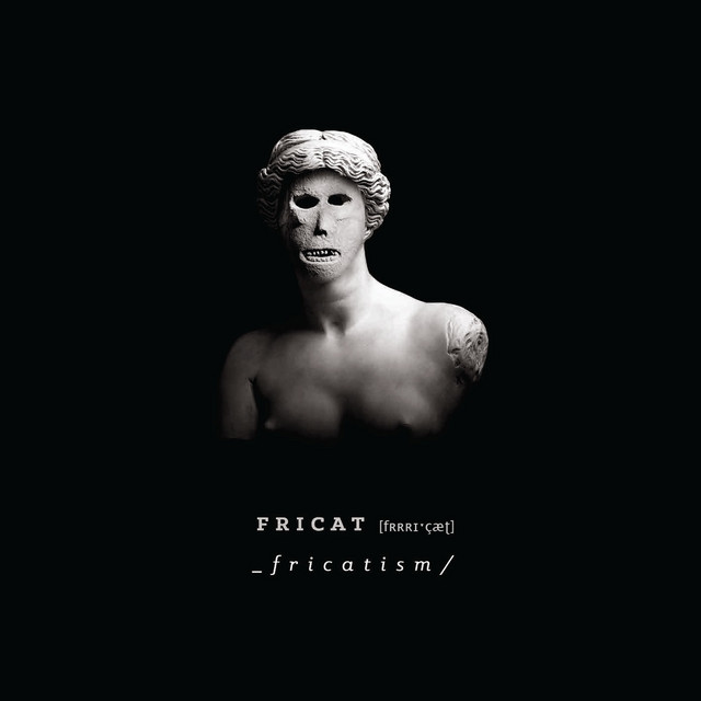 Fricatism cover art