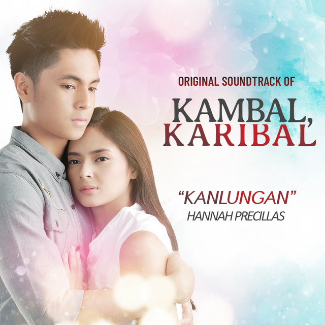 Kanlungan (Original Soundtrack of Kambal, Karibal)