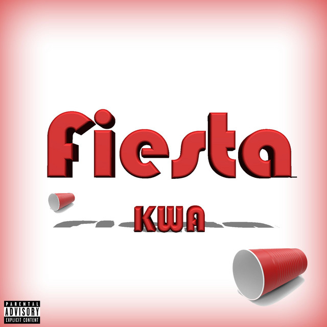 Fiesta - Single by KWA | Spotify
