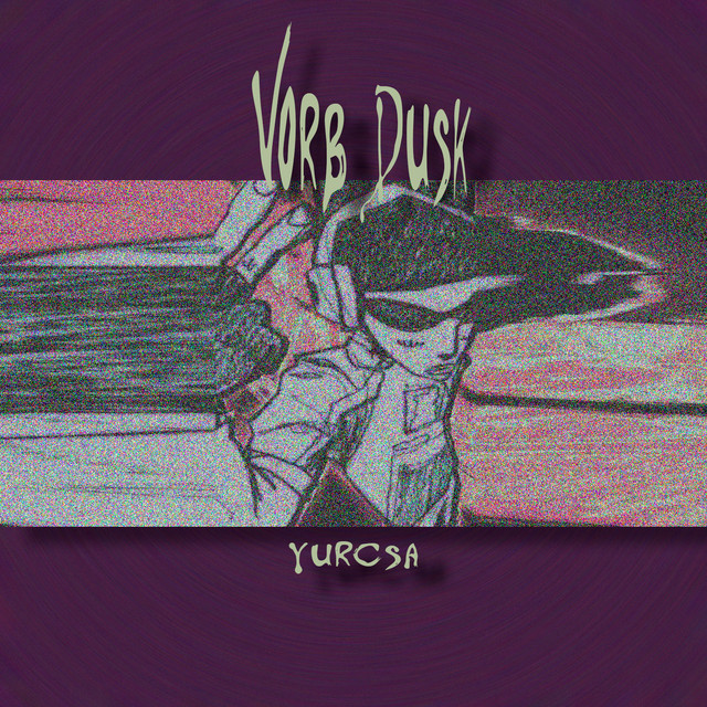 Обкладинка: Vorb Dusk — YurcSa