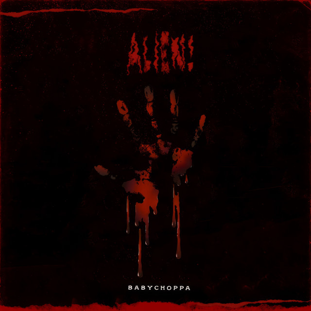 Обкладинка: ALIEN! — BABYCHOPPA