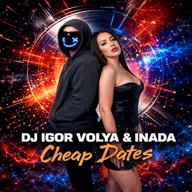 Обкладинка: Cheap Dates — Dj Igor Volya