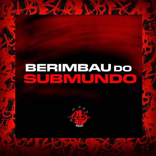 Berimbau do Submundo