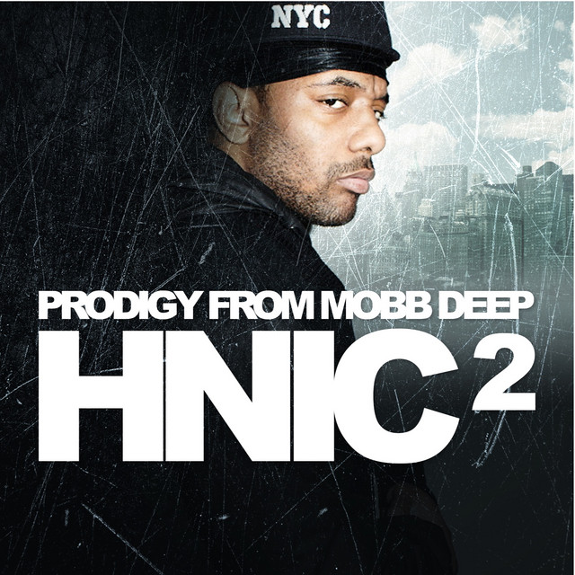 Omslag för H.N.I.C. Pt. 2 av Prodigy