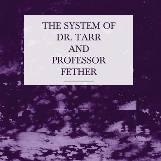 dr. tarr & professor fether cover art