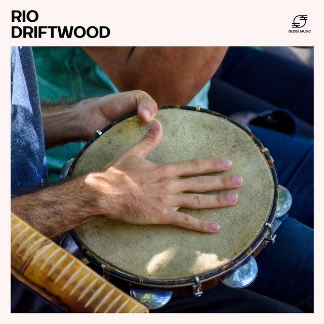 Rio Driftwood: Chill Bossa Nova Music