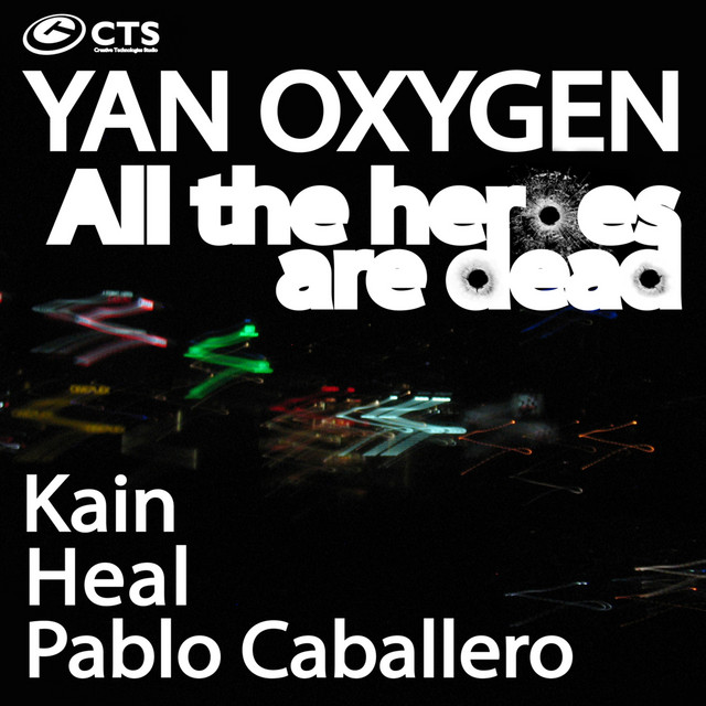 Обкладинка Yan Oxygen — All the Heroes Are Dead