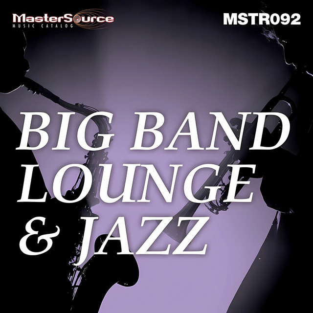 Big Band/Lounge/Jazz 2 - Album by Universal Production Music | Spotify
