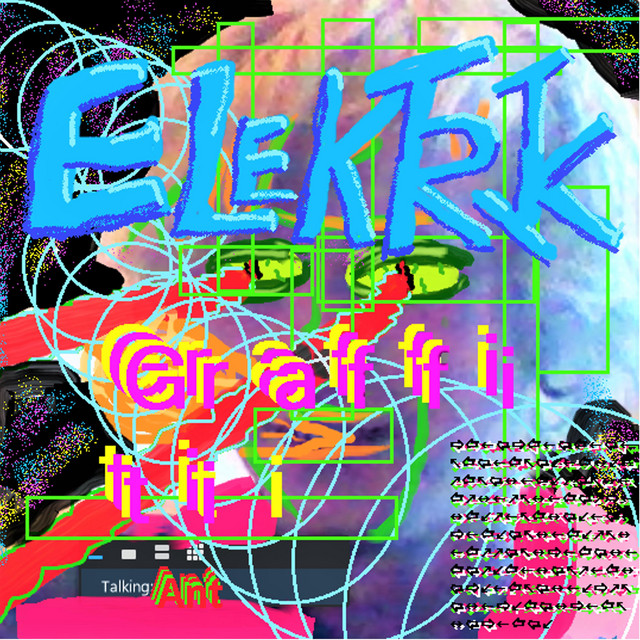 Elektrik Graffiti cover art