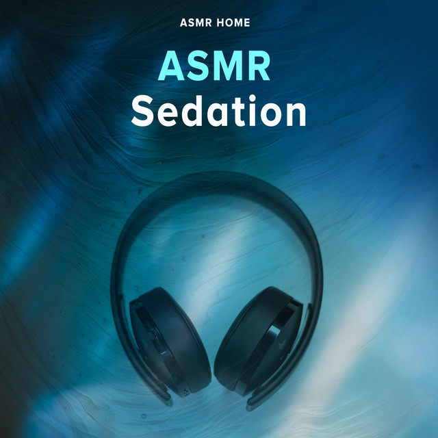 ASMR Sedation - Album by ASMR HOME | Spotify