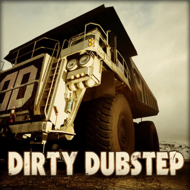 Dirty Dubstep