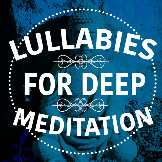 Lullabies for Deep Meditation cover art