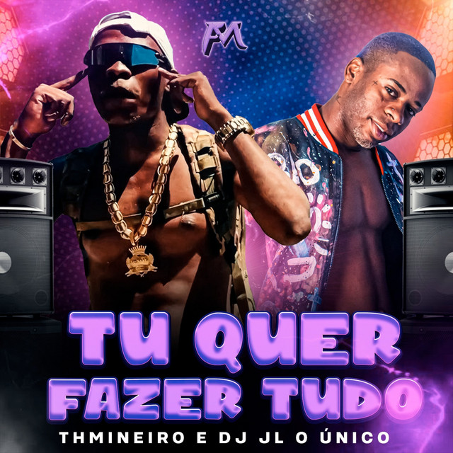 Tu Quer Fazer Tudo
