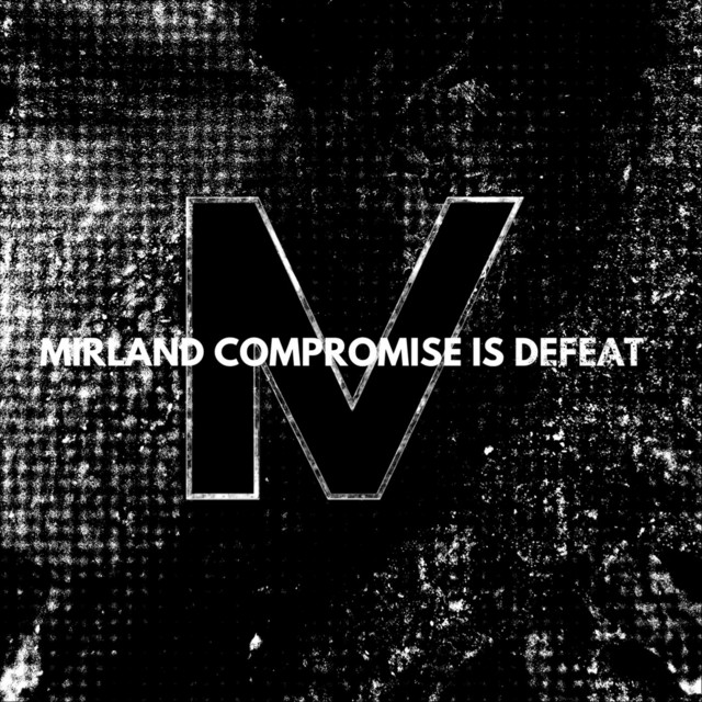 Compromise Is Defeat cover art