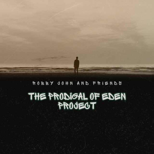 The Prodigal of Eden Project