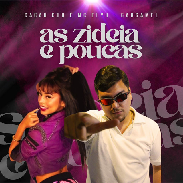 As Zidéia é Poucas