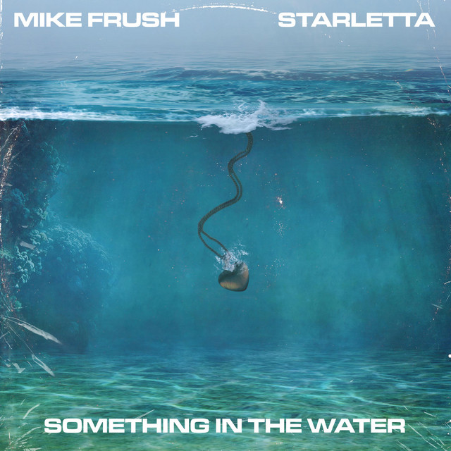 Something in the Water