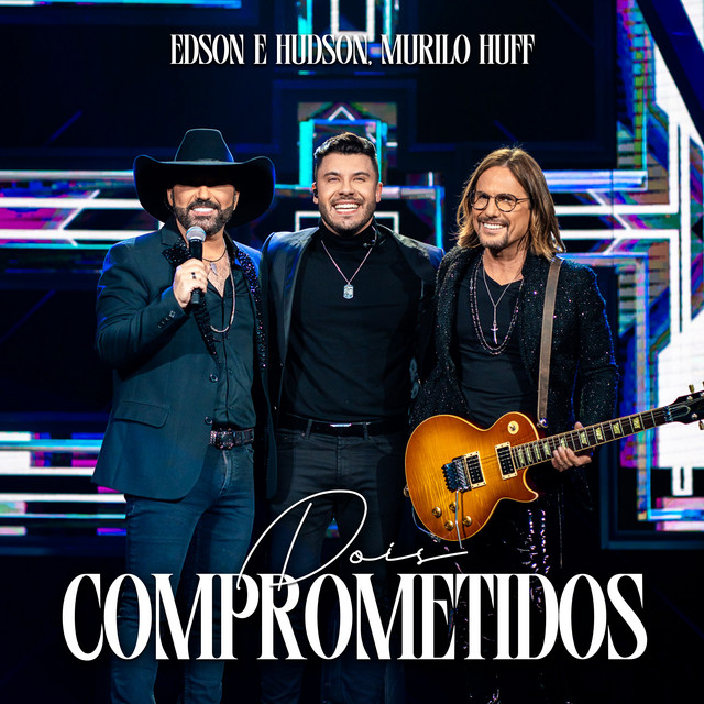 Dois Comprometidos - Ao Vivo