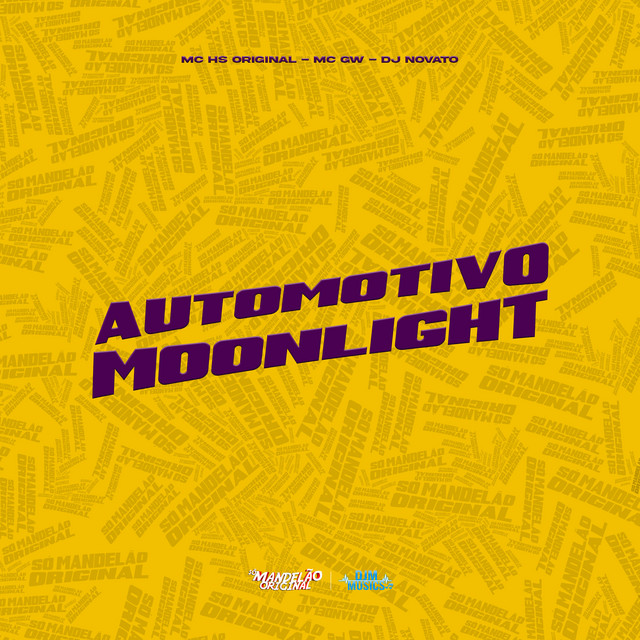 Automotivo Moonlight