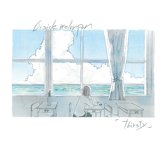 thirsty - Single by Oisicle Melonpan | Spotify