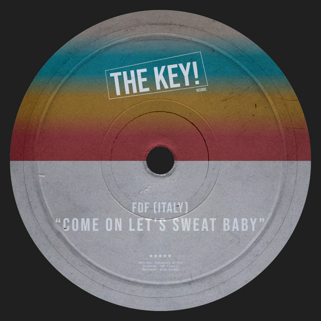 Come On Let's Sweat Baby cover