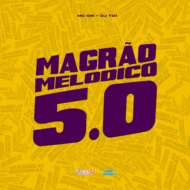 Magrão - Melodico 5.0