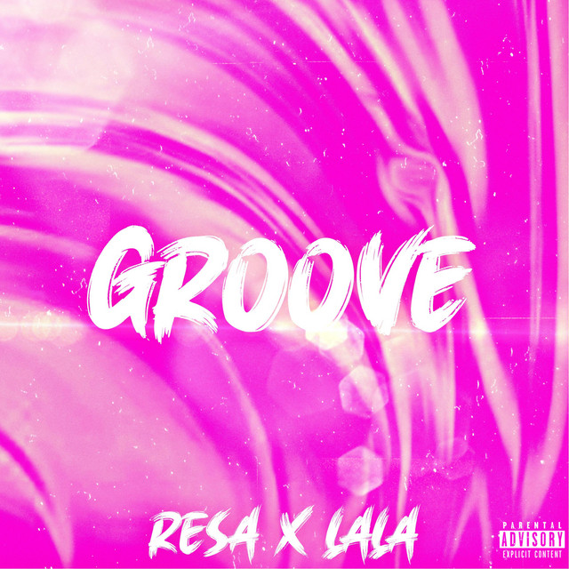 Groove - Single by Resa | Spotify